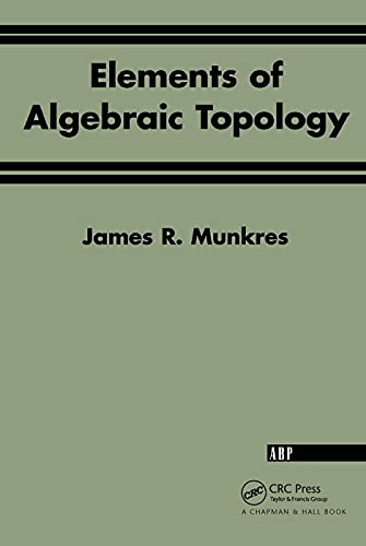 Beispielbild fr Elements of Algebraic Topology zum Verkauf von TextbookRush