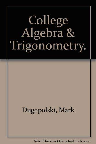 Imagen de archivo de College Algebra & Trigonometry. a la venta por HPB-Red