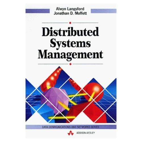 Stock image for Distributed Systems Management (Data Communications and Networks) for sale by Lot O'Books