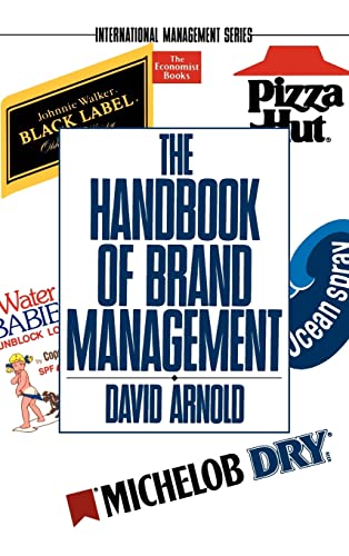 Beispielbild fr The Handbook of Brand Management zum Verkauf von Better World Books