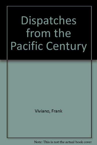 9780201632903: Dispatches From The Pacific Century