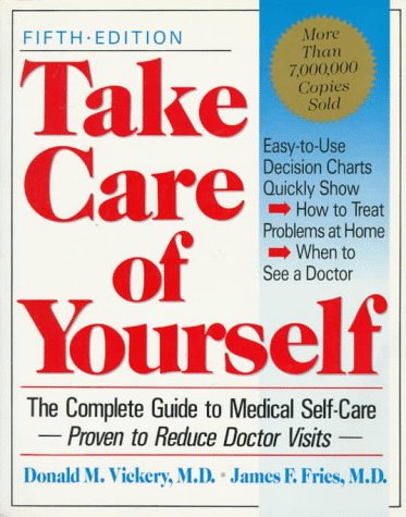 Stock image for Take Care Of Yourself, 5th Edition: The Complete Guide To Medical Self- Care for sale by SecondSale
