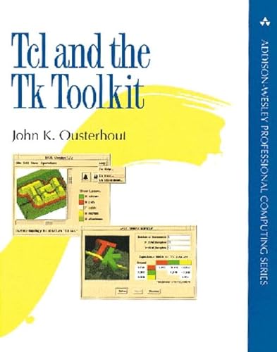 Beispielbild fr Tcl and the Tk Toolkit zum Verkauf von Better World Books: West