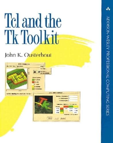 9780201633375: Tcl and the Tk Toolkit (Addison-Wesley Professional Computing Series)