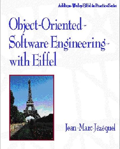 Beispielbild fr Object-Oriented Software Engineering With Eiffel (Addison-Wesley Eiffel in Practice Series) zum Verkauf von Wonder Book