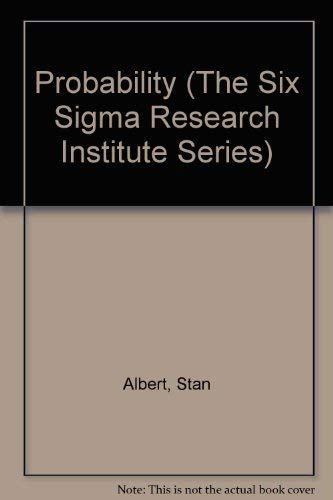 Imagen de archivo de Probability (The Six Sigma Research Institute Series) a la venta por GridFreed