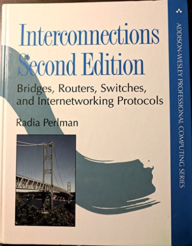 9780201634488: Interconnections. Bridges, Routers, Switches, And Internetworking Protocols, Second Edition