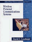 Wireless Personal Communications Systems (The Addison-Wesley Wireless Communications Series) (9780201634709) by Goodman, David J.