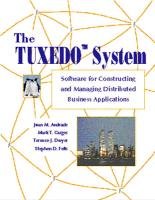 Stock image for The Tuxedo System: Software for Constructing and Managing Distributed Business Applications for sale by ThriftBooks-Dallas