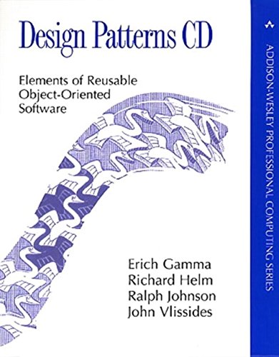 Design Patterns CD: Elements of Reusable Object-Oriented Software (Professional Computing) (9780201634983) by Gamma, Erich; Helm, Richard; Johnson, Ralph; Vlissides, John