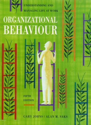 Imagen de archivo de Organizational Behaviour: Understanding and Managing Life at Work (5th Edition) a la venta por SecondSale