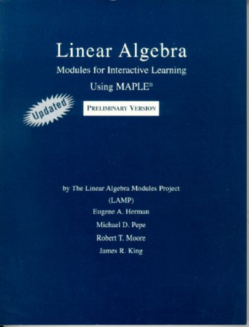 Imagen de archivo de Linear Algebra: Modules for Interative Learning Using Maple : Preliminary Version : Updated a la venta por GridFreed