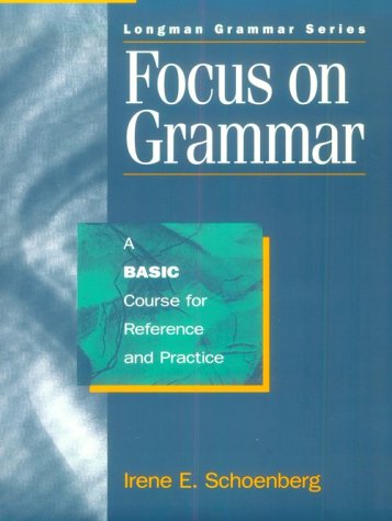 Beispielbild fr Focus on Grammar: A Basic Course for Reference and Practice (Complete Student Book) zum Verkauf von BooksRun