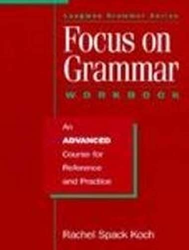 Stock image for Focus on Grammar: Advanced for sale by ThriftBooks-Dallas