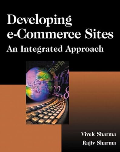 Stock image for Developing e-Commerce Sites : An Integrated Approach for sale by Better World Books Ltd