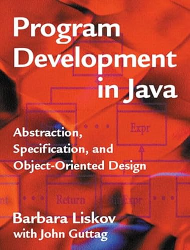 9780201657685: Program Development in Java: Abstraction, Specification, and Object-Oriented Design