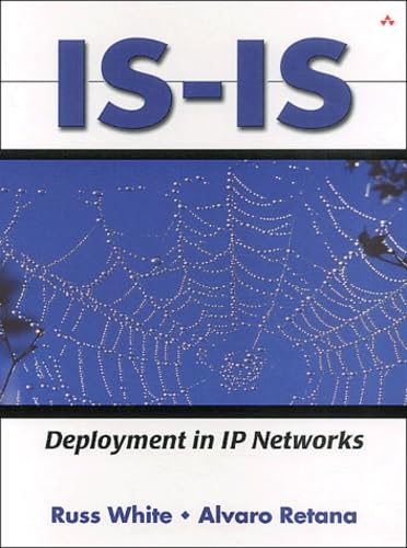 IS-IS: Deployment in IP Networks (9780201657722) by White, Russ; Retana, Alvaro