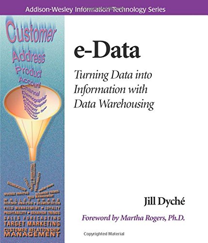9780201657807: e-Data: Turning Data Into Information With Data Warehousing