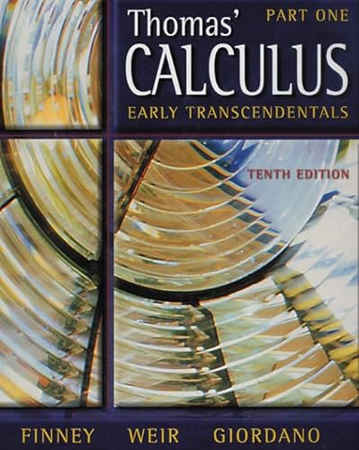 Calculus Early Transcendentals: Single Variable (Pt. 1) - Thomas, George B.