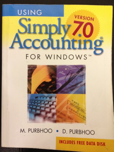 Beispielbild fr Using Simply Accounting for Windows, Version 7.0 zum Verkauf von Textbook Pro