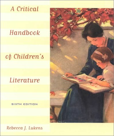 9780201666700: A Critical Handbook of Children's Literature