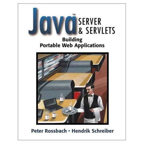 Stock image for Java Server and Servlets: Building Portable Web Applications for sale by HPB-Red