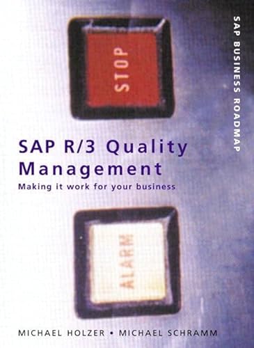 

Quality Management With Sap R/3: Making It Work for Your Business