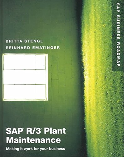 9780201675320: Sap R/3 Plant Maintenance: Making it work for your business