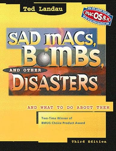 Stock image for Sad Macs, Bombs, and Other Disasters: And What to Do About Them for sale by More Than Words