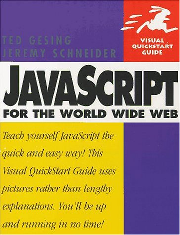 Beispielbild fr Javascript for the World Wide Web (Visual QuickStart Guide) zum Verkauf von Wonder Book