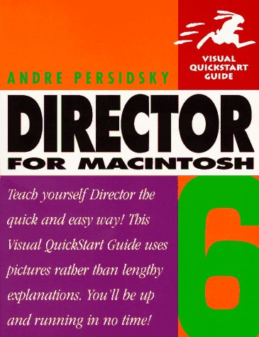 Beispielbild fr Director 6 for Macintosh (Visual QuickStart Guide) zum Verkauf von HPB-Red
