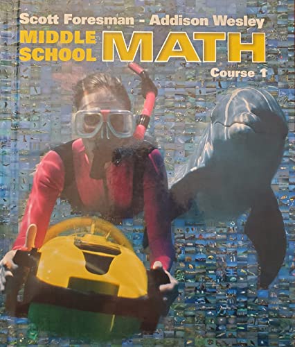 9780201690163: Scott Foresman - Addison Wesley Middle School Math, Course 1