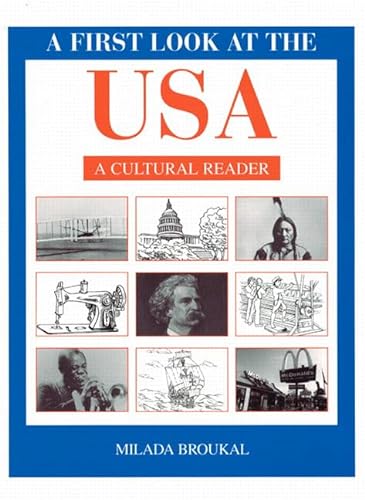 Stock image for A First Look at the USA: A Cultural Reader (Student Book) for sale by Reliant Bookstore