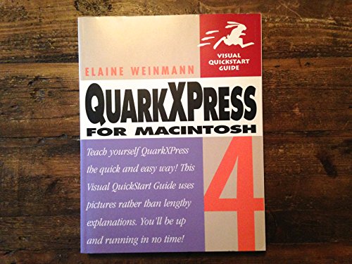 Imagen de archivo de QuarkXPress 4 for Macintosh: Visual QuickStart Guide (Visual QuickStart Guides) a la venta por AwesomeBooks