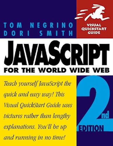Beispielbild fr JavaScript for the World Wide Web zum Verkauf von Better World Books