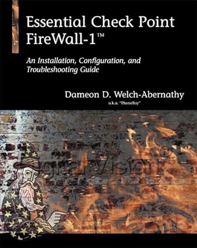 Beispielbild fr Essential Checkpoint Firewall-1: An Installation, Configuration, and Troubleshooting Guide zum Verkauf von SecondSale