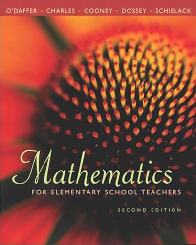 Stock image for Mathematics for Elementary School Teachers for sale by The Maryland Book Bank