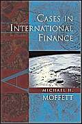 Stock image for MOFFETT: CASES INTERNATIONAL FIN _c1 for sale by Your Online Bookstore