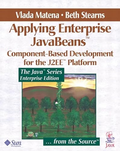 9780201702675: Applying Enterprise Javabeans. Component-Based Development For The J2ee Platform