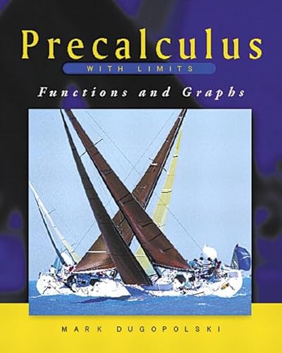 Beispielbild fr Precalculus With Limits: Functions and Graphs zum Verkauf von Books From California