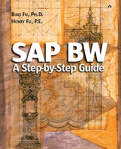 9780201703665: SAP BW: A Step-by-Step Guide: A Step-by-Step Guide (Addison-Wesley Information Technology Series)