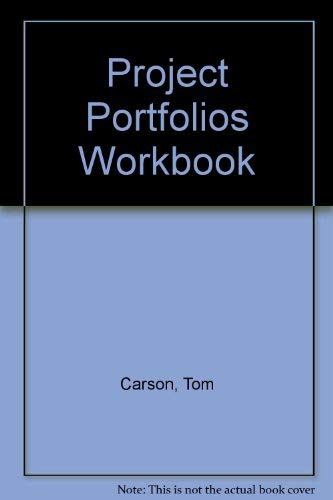 Project Portfolios Workbook (9780201704044) by CARSON