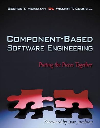 9780201704853: Component-Based Software Engineering: Putting the Pieces Together (Acm Press Books)