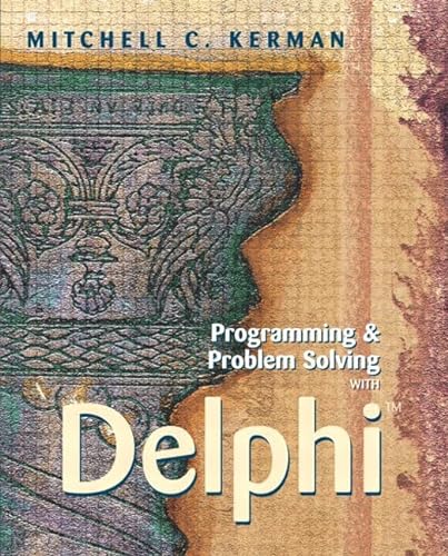 9780201708448: Programming and Problem Solving with Delphi 