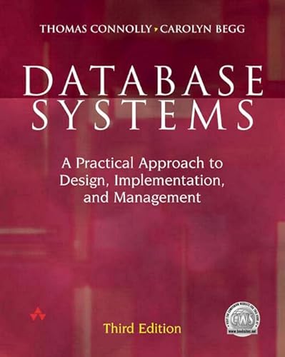 Beispielbild fr Database Systems : A Practical Approach to Design, Implementation and Management zum Verkauf von Better World Books