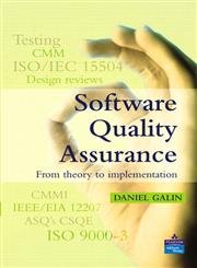 Beispielbild fr Software Quality Assurance: from Theory to Implementation zum Verkauf von Better World Books