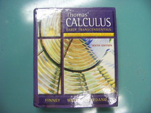 9780201709827 Thomas' Calculus Early Transcendentals Tenth Edition