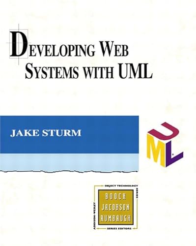 Developing Web Systems with UML (9780201710076) by Sturm, Jake