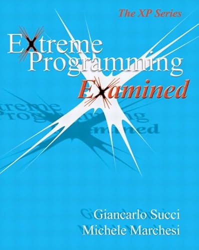 Extreme Programming Examined (XP) - Giancarlo Succi