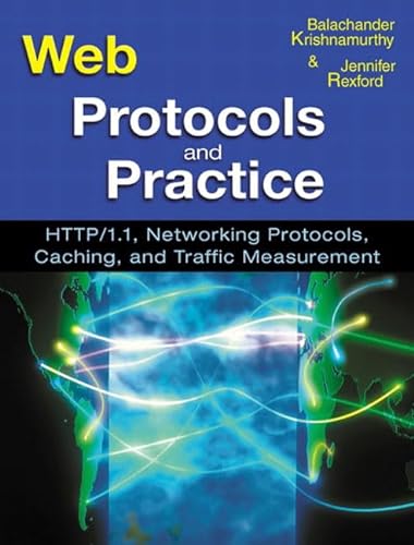 9780201710885: Web Protocols And Practice. Http/1.1, Networking Protocols, Caching, And Traffic Measurement